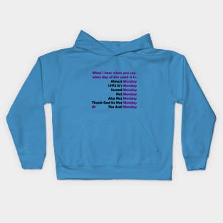 Days of the Week Kids Hoodie